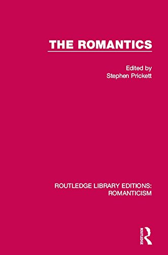 The Romantics (Routledge Library Editions: Romanticism)