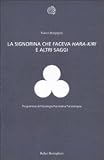 La signorina che faceva hara-kiri e altri scritti