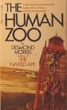 The human zoo