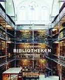 Bibliotheken: Mit einem Essay von Umberto Eco - Candida H�fer