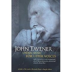 John Tavener Choral Music For Upper Voic (Upper Voices)