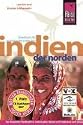 Indien. Der Norden: Mit Mumbai und Goa
