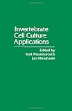 Invertebrate cell culture applications