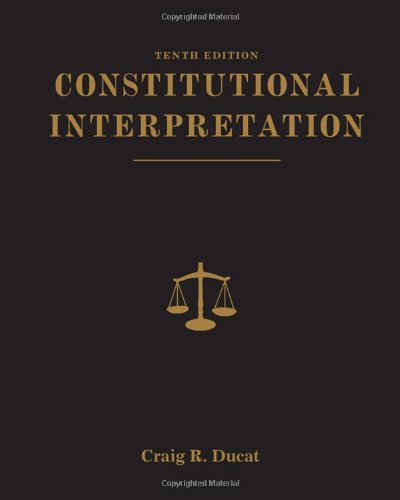 Constitutional Interpretation