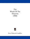 The Wreck Of The Hesperus (1886)