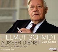 Außer Dienst: Eine Bilanz by Helmut Schmidt