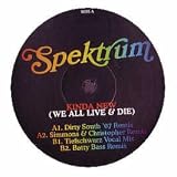 Kinda New (We All Live & Die) [12" VINYL]