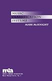Music Classification Systems (Music Library Association Basic Manual Series)