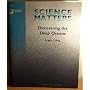 Science Matters: Discovering Deep Oceans (Science Matters)