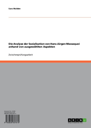 Die Analyse der Sozialisation von Hans-Jürgen Massaquoi anhand von ausgewählten Aspekten (German Edition)