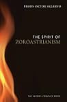 The Spirit of Zoroastrianism