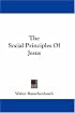 The Social Principles Of Jesus