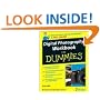 Digital Photography Workbook For Dummies (For Dummies (Sports & Hobbies))