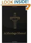 A Marriage Manual