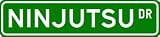 NINJUTSU Street Sign - Sport Sign - High Quality Aluminum Street Sign