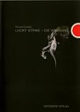 Used : Lucky Strike - Die Werbung
