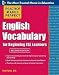 Practice Makes Perfect English Vocabulary for Beginning ESL Learners (Practice Makes Perfect Series)