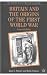 Britain and the Origins of the First World War: Second Edition