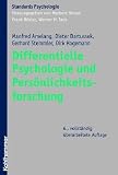 Differentielle Psychologie und Pers&ouml;nlichkeitsforschung - Manfred Amelang, Dieter Bartussek, Gerhard Stemmler, Dirk Hagemann
