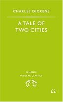 A Tale of Two Cities (Penguin Popular Classics)