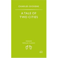A Tale of Two Cities (Penguin Popular Classics)