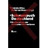 Schwarzbuch Deutschland: Das Handbuch der vermissten Informationen