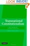 Transnational Constitutionalism: International and European Perspectives