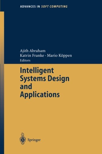 intelligent systems design and applications advances in intelligent and soft computing