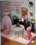 Romantic Dining Room (Annie's Fashion Doll Home decor Crochet Collectors' Guild, 11)