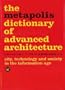 Metapolis Dictionary of Advanced Architecture: City, Technology and Society in the Information Age