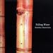 Falling Water / Bamboo Rainsticks