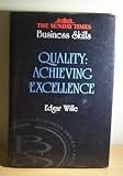 Quality : achieving excellence