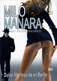 Milo Manara : Dulce Mantequilla En Berlín - En Butterscoth Butterscotch Over Berlin. Director: Hamilton Lewiston (1997)
