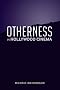 Otherness in Hollywood Cinema