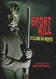 Sportkill - Clube Da Morte [Import]