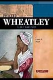  : Phillis Wheatley