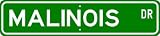 Malinois STREET SIGN ~ High Quality Aluminum ~ Dog Lover