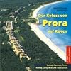 Der Koloss von Prora auf R�gen: Gestern - heute - morgen