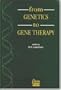 From Genetics to Gene Therapy: The Molecular Pathology of Human Disease (Ucl Molecular Pathology)