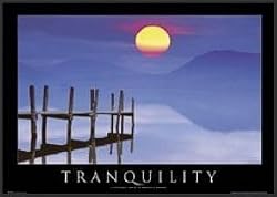 TRANQUILITY 24x36 Poster Framed