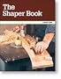 THE SHAPER BOOK - By Lonnie Bird