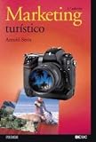 Marketing turistico / Touristic Marketing (Marketing Sectorial / Sectorial Marketing) (Spanish Edition)