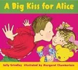 A big kiss for Alice