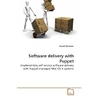 Click here to buy Software delivery with Puppet: Implementing self service software delivery with Puppet... by Harald Monihart.