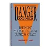 danger zones defending yourself against surprise attack