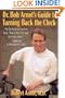 Dr. Bob Arnot's Guide to Turning Back the Clock