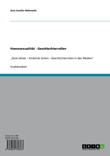 Homosexualität - Geschlechterrollen: 