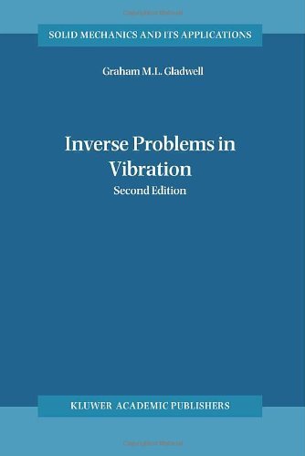 Inverse Problems in Vibration: 119 (Solid Mechanics and Its Applications)