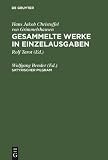 Gesammelte Werke in Einzelausgaben: Satyrischer Pilgram - Hans Jakob Christoffel von Grimmelshausen