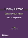 Batman: Clown Attack Sheet Music